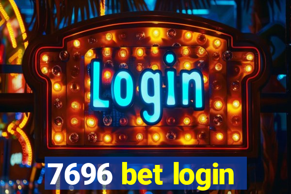 7696 bet login